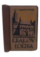 Kraków za Łoktka J.I. Kraszewski 1929 r.