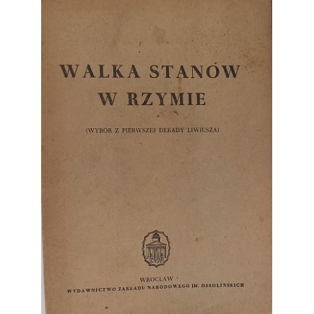 Walka stanów w Rzymie Stefan Essmanowski (oprac.)