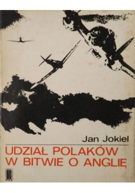Udział Polaków w Bitwie o Anglię Jan Jokiel