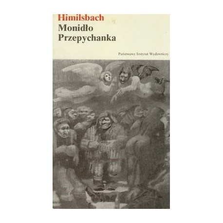 Monidło Przepychanka Himilsbach