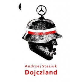 Dojczland Andrzej Stasiuk