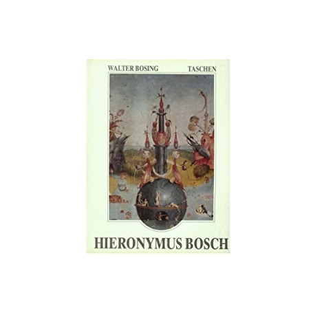 Hieronymus Bosch Walter Bosing