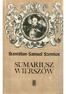 Sumariusz wierszów Stanisław Samuel Szemiot