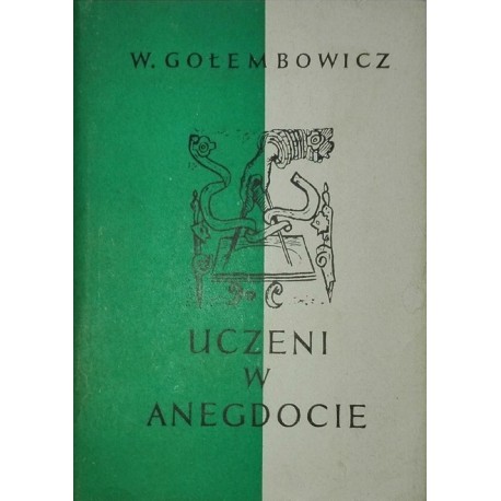 Uczeni w anegdocie Wacław Gołembowicz