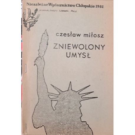 Zniewolony umysł Czesław Miłosz