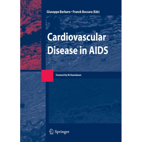 Cardiovascular Disease in AIDS Giuseppe Barbaro, Franck Boccara (Eds)