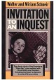 Invitation to an Inquest Walter and Miriam Schneir