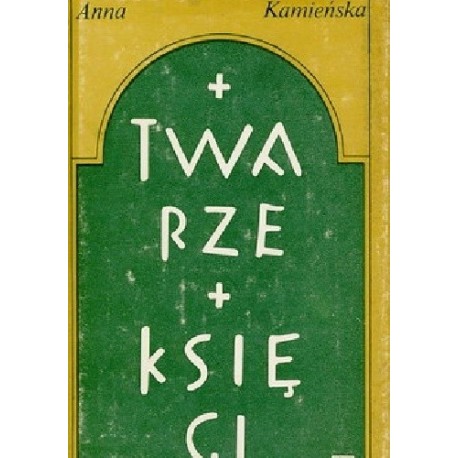 Twarze Księgi Anna Kamieńska