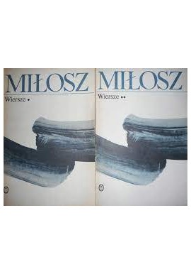 Wiersze Czesław Miłosz (kpl. - 2 tomy)