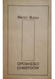 Opowieści Chasydów Martin Buber