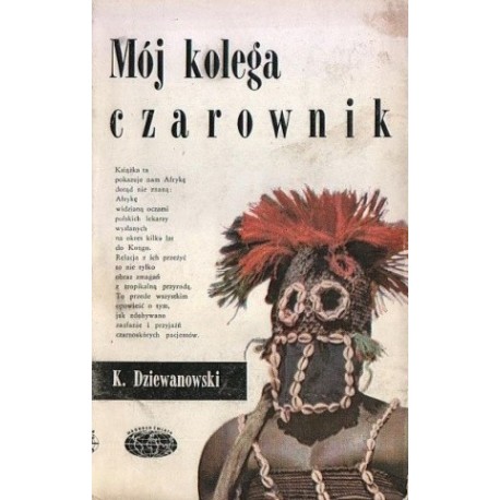 Mój kolega czarownik Kazimierz Dziewanowski