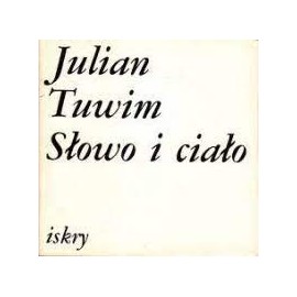 Słowo i ciało Julian Tuwim + winyl