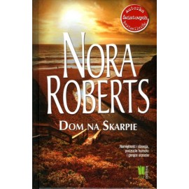 Dom na skarpie Nora Roberts
