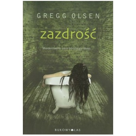 Zazdrość Gregg Olsen