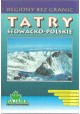 Tatry Słowacko-Polskie Daniel Kollar, Jan Lacika, Roman Malarz