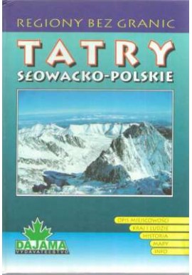 Tatry Słowacko-Polskie Daniel Kollar, Jan Lacika, Roman Malarz