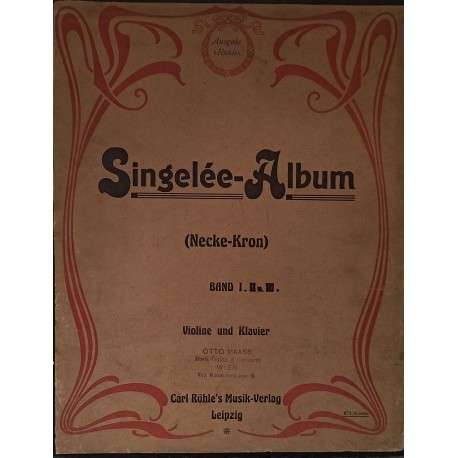 NUTY Singelee - Album (Necke - Kron) Band I - III Violine und Klavier