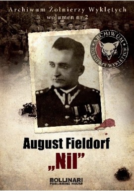 August Fieldorf "Nil" Dominik Kuciński