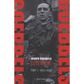 Dzienniki Tom 1: 1923-1939 Joseph Goebels