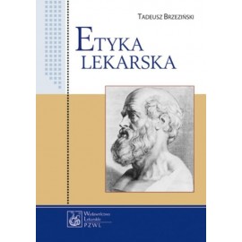 Etyka lekarska Tadeusz Brzeziński