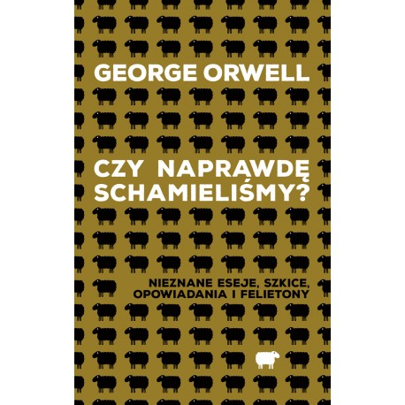 Czy naprawdę schamieliśmy? George Orwell