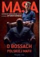 MASA O bossach polskiej mafii Jarosław Sokołowski "Masa" w rozmowie z Arturem Górskim