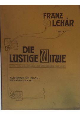 NUTY Die Lustige Witwe Wesoła Wdówka Franz Lechar