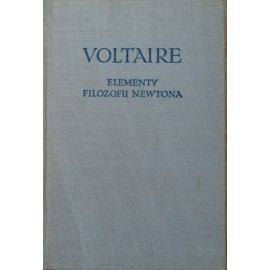 Elementy filozofii Newtona Voltaire