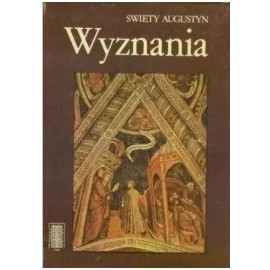 Wyznania Święty Augustyn