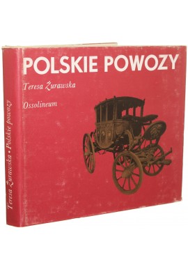 Polskie powozy Teresa Żurawska