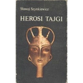Herosi Tajgi Sławoj Szynkiewicz