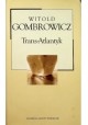 Trans-Atlantyk Witold Gombrowicz