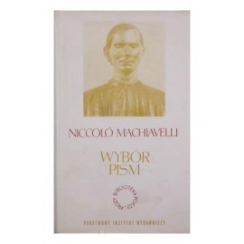 Wybór pism Niccolo Machiavelli