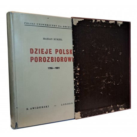 KUKIEL Marian - Dzieje Polski porozbiorowe 1795-1921 wydanie pierwsze Londyn 1961