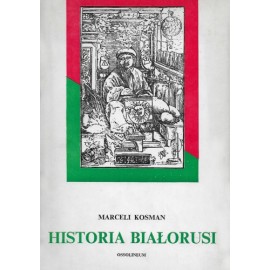 Historia Białorusi Marceli Kosman