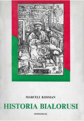 Historia Białorusi Marceli Kosman