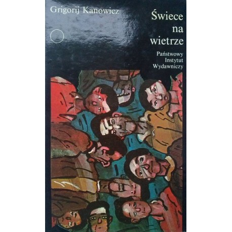 Świece na wietrze Grigorij Kanonowicz