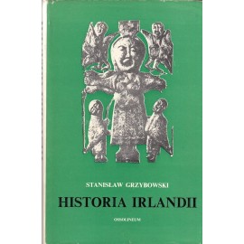 Historia Irlandii Stanisław Grzybowski