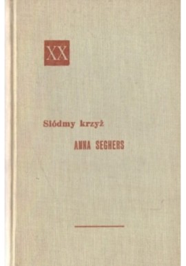 Siódmy krzyż Anna Seghers