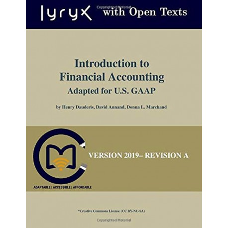 Introduction to Financial Accounting Adapted for U.S. GAAP Henry Dauderis, David Annand, Donna L. Marchand