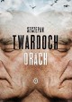 Drach Szczepan Twardoch