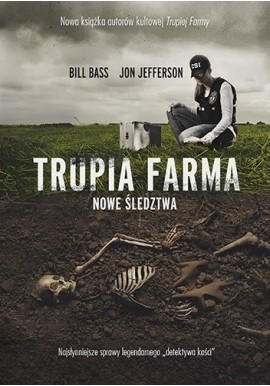 Trupia farma Nowe śledztwa Bill Bass, Jon Jefferson