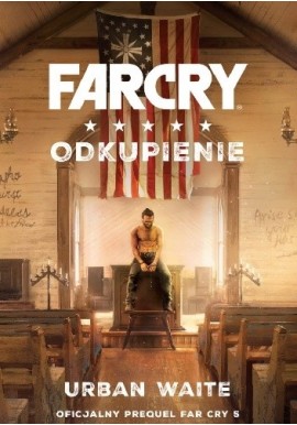 Far Cry Odkupienie Urban Waite