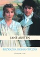 Rozważna i romantyczna Jane Austen