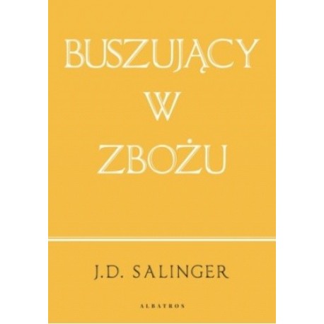 Buszujący w zbożu J.D. Salinger