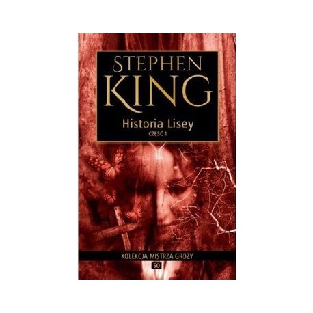 Historia Lisey Część 1 Stephen King