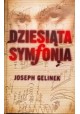 Dziesiąta symfonia Joseph Gelinek