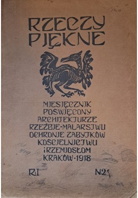Rzeczy piękne nr 2 Adam Dobrodzicki (red.) 1918 r.