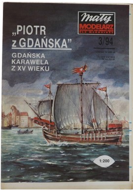 Mały modelarz 3/94 "Piotr z Gdańska" Gdańska karawela z XV wieku