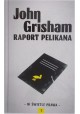 Raport Pelikana John Grisham